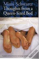 Thoughts From A Queen-Sized Bed