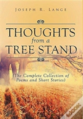 Thoughts From A Tree Stand