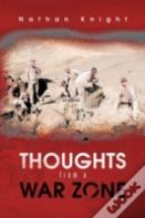 Thoughts From A War Zone