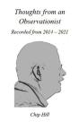Thoughts From An Observationist - Preview