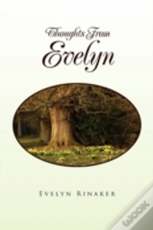 Thoughts From Evelyn