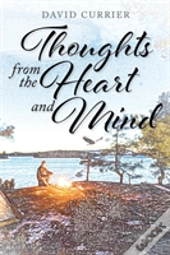Thoughts From The Heart And Mind