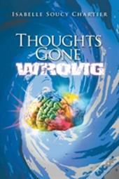 Thoughts Gone Wrong