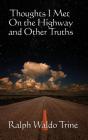 Thoughts I Met On The Highway - Preview