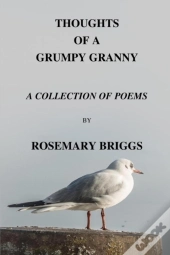 Thoughts Of A Grumpy Granny