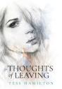 Thoughts Of Leaving - Preview