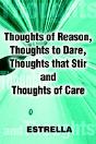 Thoughts Of Reason, Thoughts To Dare, Thoughts That Stir And Thoughts Of Care - Preview