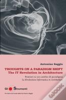 Thoughts On A Paradigm Shift / Pensieri Su Un Cambio Di Paradigma