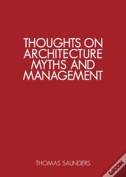 Capa do artigo Thoughts On Architecture, Myths, And Management
