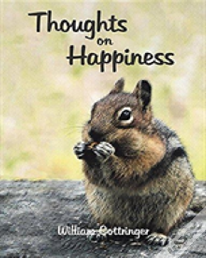 Thoughts On Happiness
