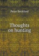 Thoughts On Hunting