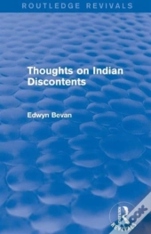 Thoughts On Indian Discontents (Routledge Revivals)