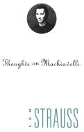 Thoughts On Machiavelli
