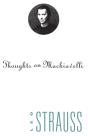 Thoughts On Machiavelli - Preview