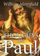 Thoughts On Paul