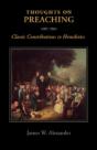 Thoughts On Preaching: Classic Contribut - Preview