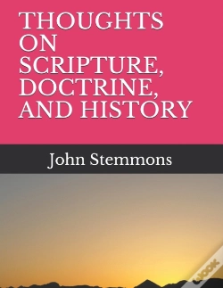 Capa do artigo Thoughts On Scripture, Doctrine, And History
