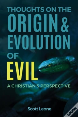 Capa do artigo Thoughts On The Origin & Evolution Of Evil
