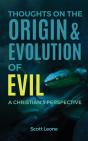 Thoughts On The Origin & Evolution Of Evil - Preview