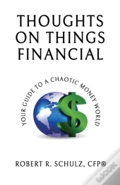 Thoughts On Things Financial