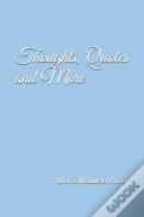 Thoughts, Quotes And More