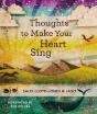 Thoughts To Make Your Heart Sing - Preview
