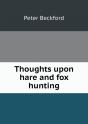 Thoughts Upon Hare And Fox Hunting - Preview