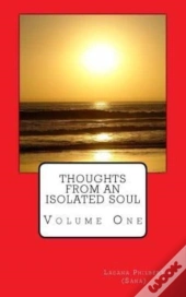 Thougths From An Isolated Soul