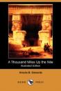 Thousand Miles Up The Nile (Illustrated Edition) (Dodo Press) - Preview