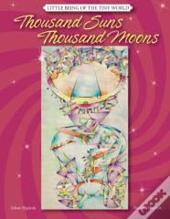Thousand Suns Thousand Moons
