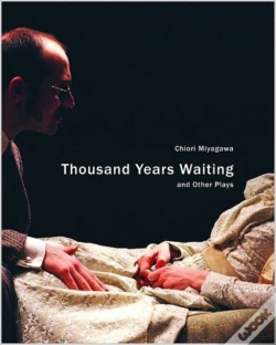 Capa do artigo Thousand Years Waiting And Other Plays