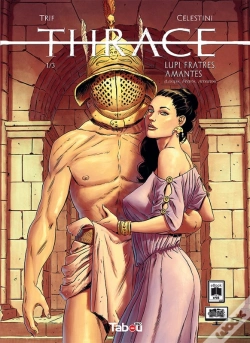 Capa do artigo Thrace (1) : Lupi, Fratres, Amantes