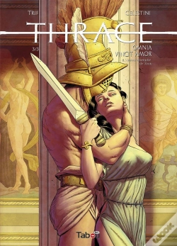 Capa do artigo Thrace Tome 3 : Omnia Vincit Amor