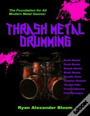 Thrash Metal Drumming