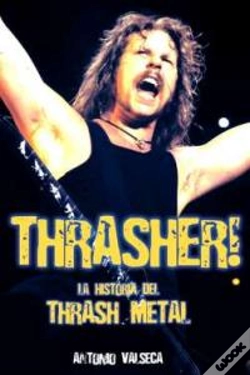 Capa do artigo Thrasher Historia Del Thrash Metal