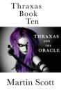 Thraxas Book Ten: Thraxas And The Oracle - Preview