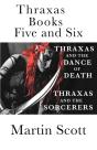 Thraxas Books Five And Six: Thraxas And - Preview
