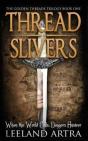 Thread Slivers - Preview