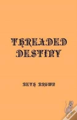 Capa do artigo Threaded Destiny