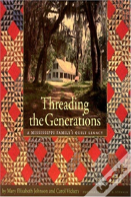 Threading The Generations