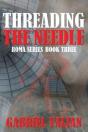 Threading The Needle - Preview