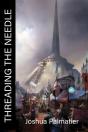 Threading The Needle - Preview