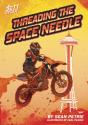Threading The Space Needle - Preview