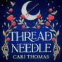 Threadneedle - Preview