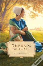 Threads Of Hope (Plain Patterns Book #3)