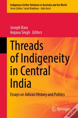 Capa do artigo Threads Of Indigeneity In Central India