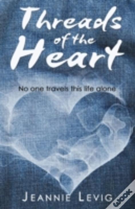 Threads Of The Heart
