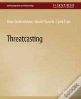 Threatcasting