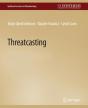 Threatcasting - Preview
