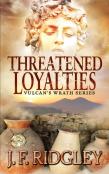 Threatened Loyalties